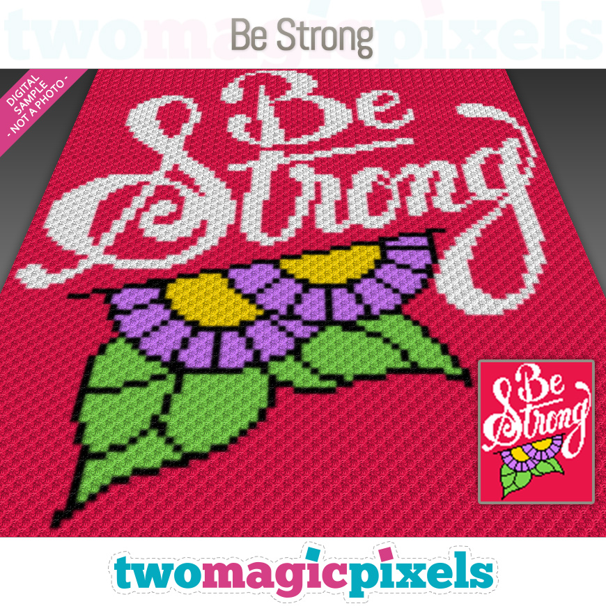 Be Strong by Two Magic Pixels