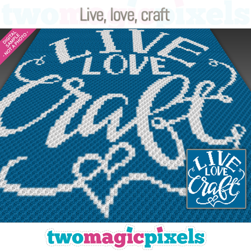 Live, love, craft by Two Magic Pixels