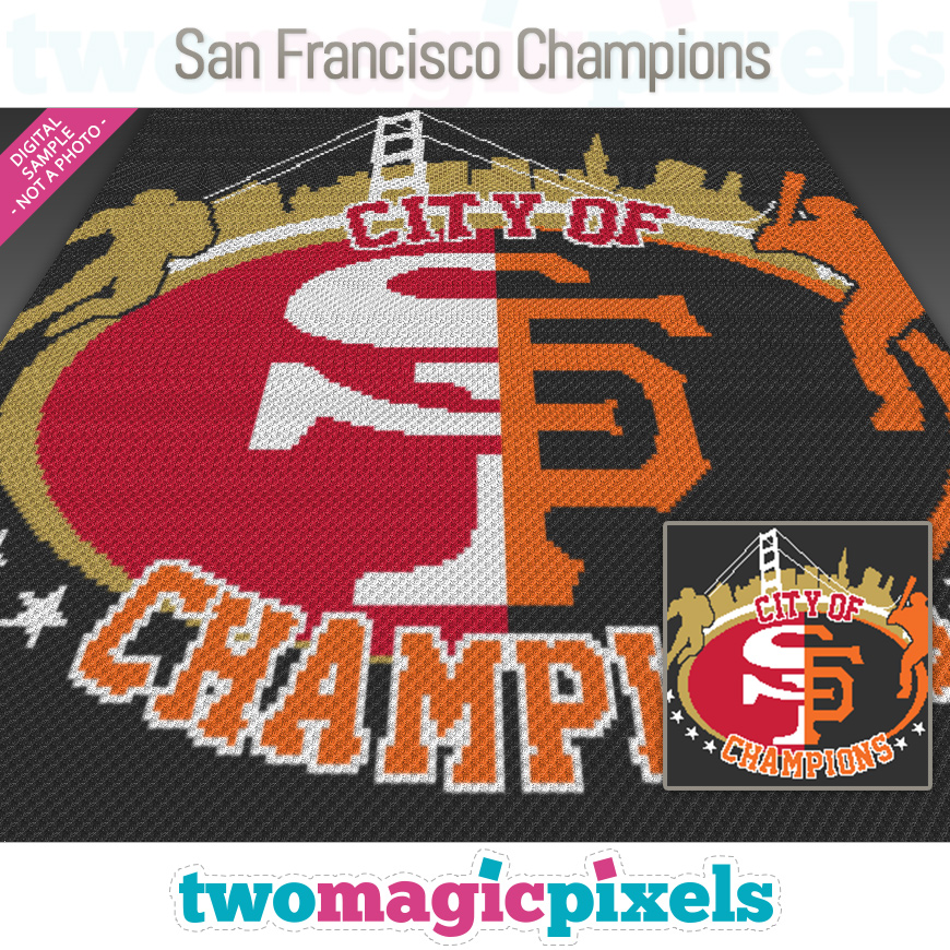 San Francisco Champions by Two Magic Pixels