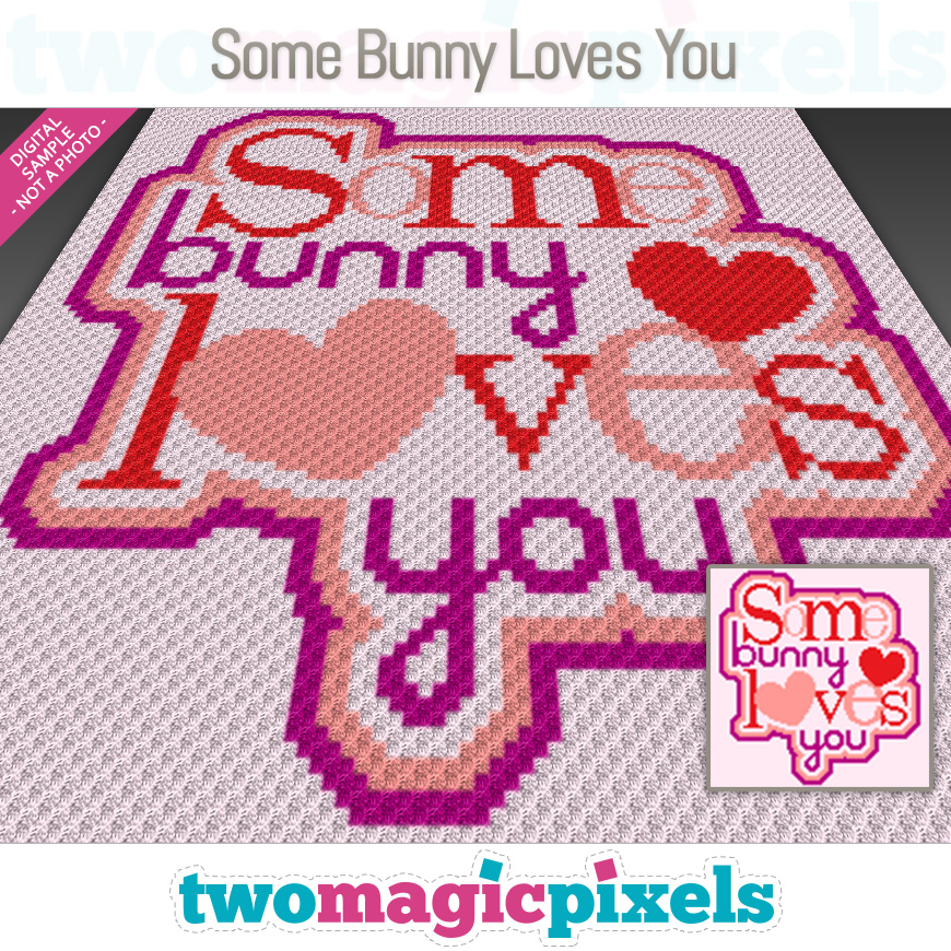 Some Bunny Loves You by Two Magic Pixels