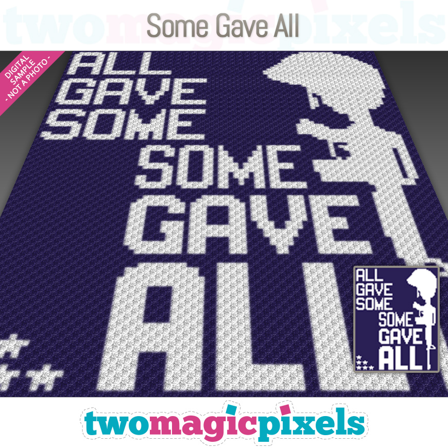 Some Gave All by Two Magic Pixels