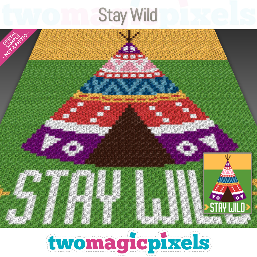 Stay Wild by Two Magic Pixels