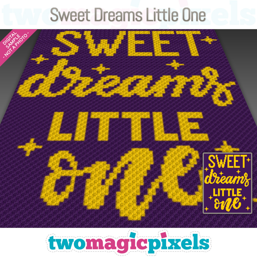 Sweet Dreams Little One by Two Magic Pixels