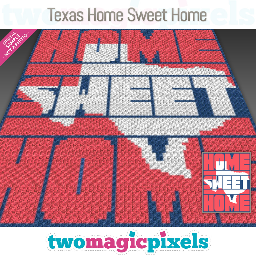 Texas Home Sweet Home by Two Magic Pixels