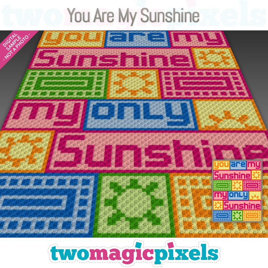 You Are My Sunshine by Two Magic Pixels