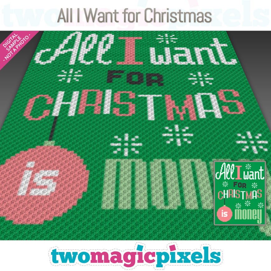 All I Want for Christmas by Two Magic Pixels