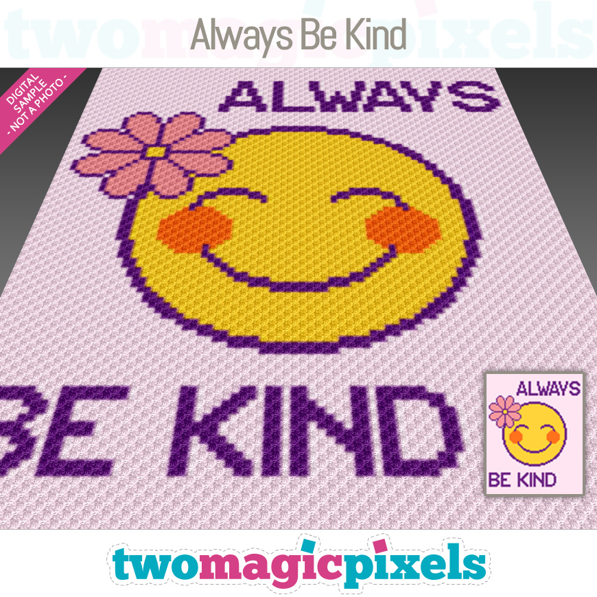 Always Be Kind by Two Magic Pixels