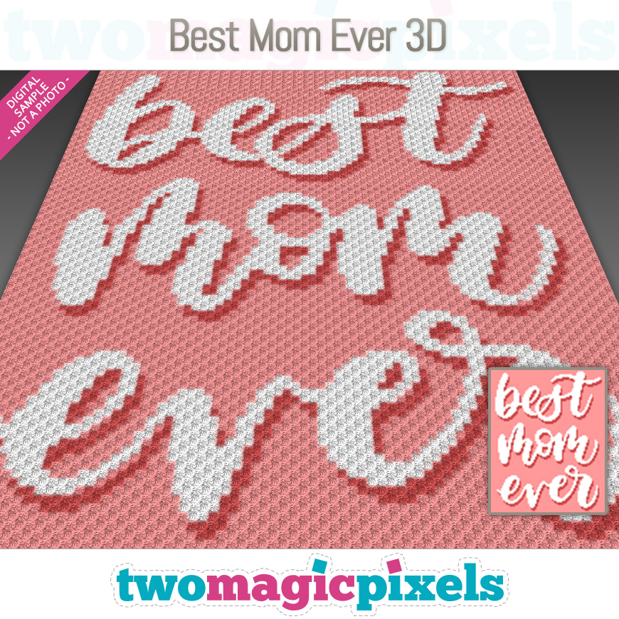 Best Mom Ever 3D by Two Magic Pixels