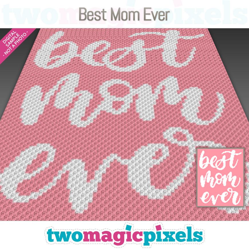 Best Mom Ever by Two Magic Pixels
