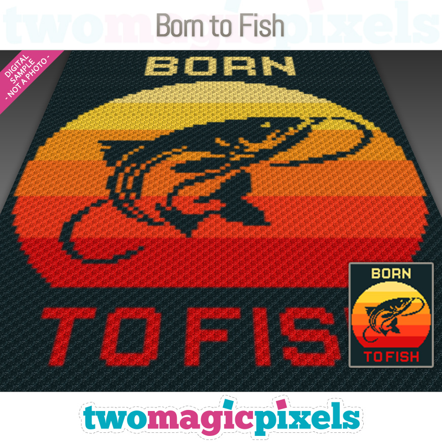 Born to Fish by Two Magic Pixels