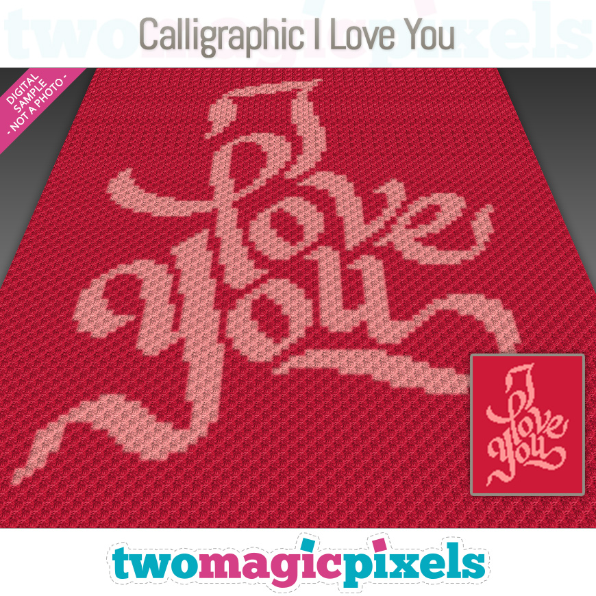 Calligraphic I Love You by Two Magic Pixels
