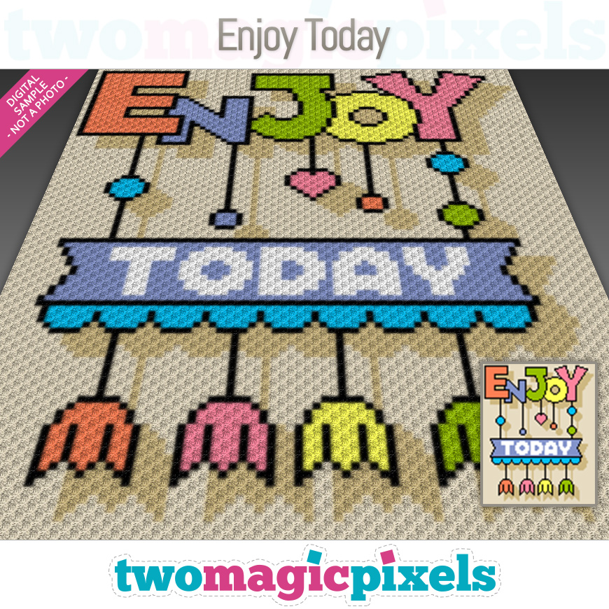 Enjoy Today by Two Magic Pixels