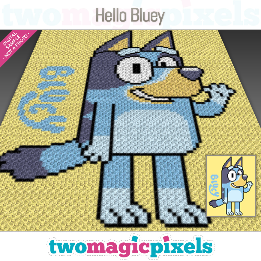 Hello Bluey by Two Magic Pixels