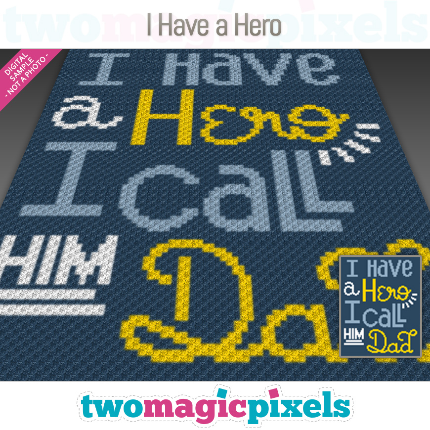 I Have a Hero by Two Magic Pixels