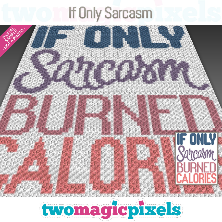 If Only Sarcasm by Two Magic Pixels