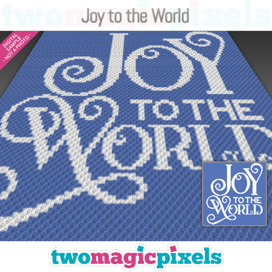 Joy to the World by Two Magic Pixels