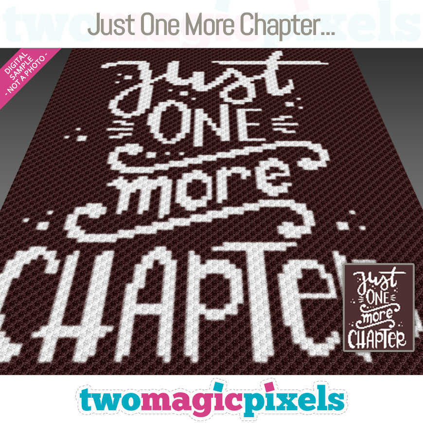 Just One More Chapter... by Two Magic Pixels