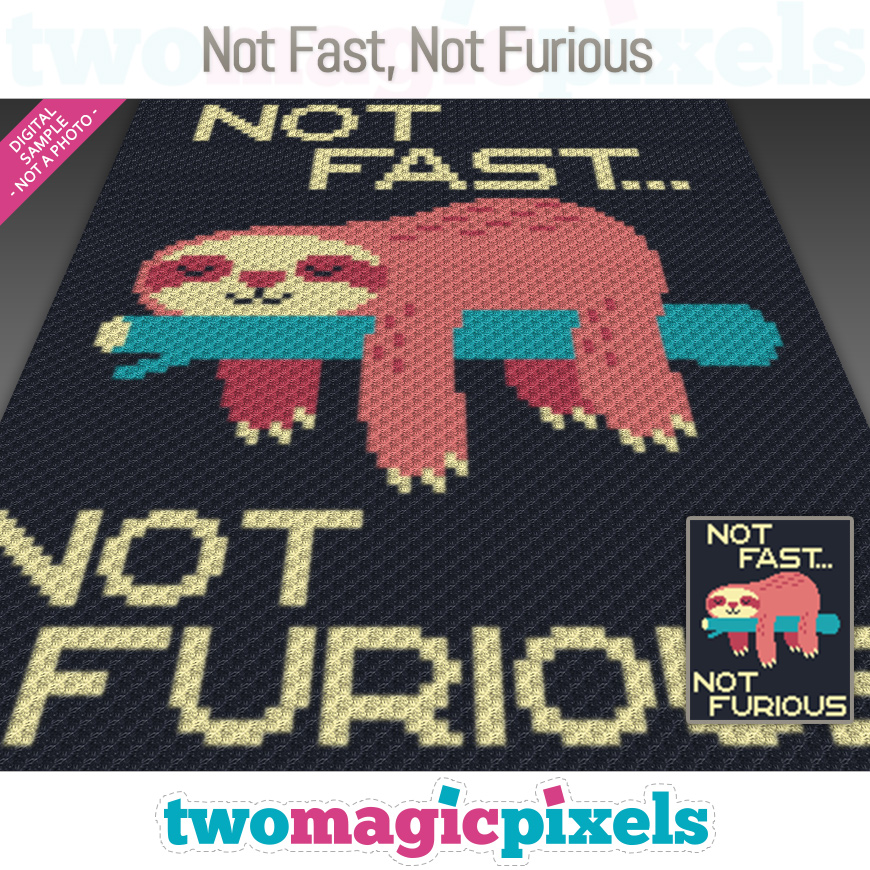 Not Fast, Not Furious by Two Magic Pixels