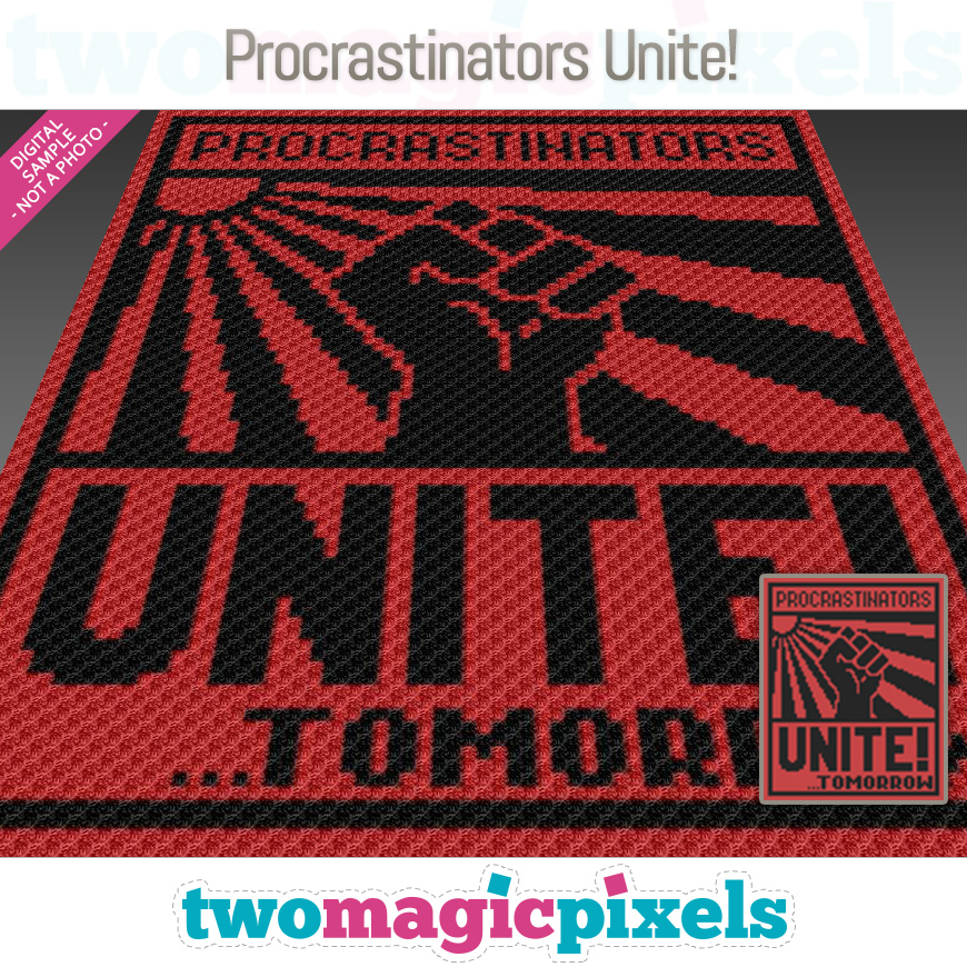 Procrastinators Unite! by Two Magic Pixels
