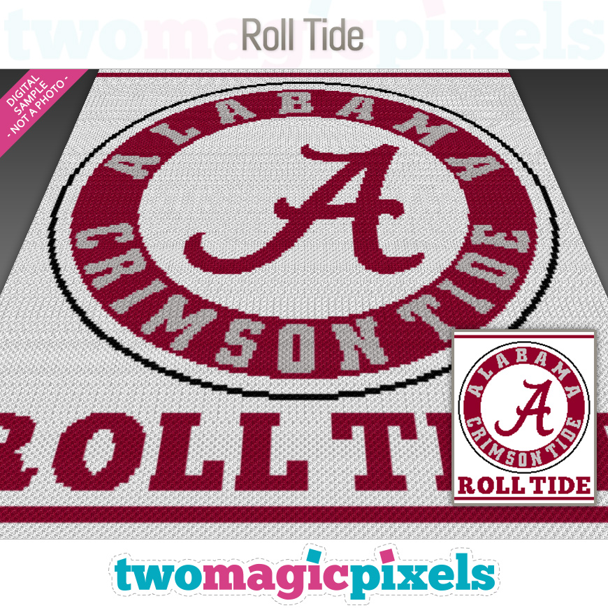 Roll Tide by Two Magic Pixels