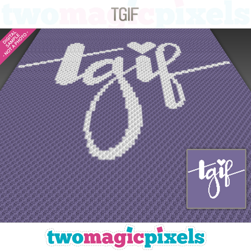 TGIF by Two Magic Pixels