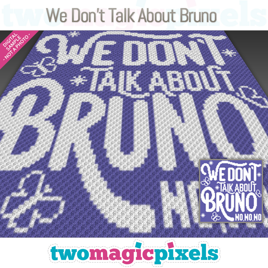 We Don't Talk About Bruno by Two Magic Pixels