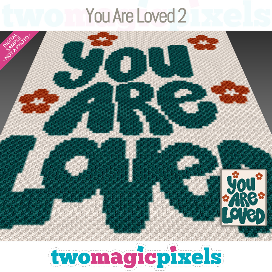 You Are Loved 2 by Two Magic Pixels You Are Loved 2 by Two Magic Pixels